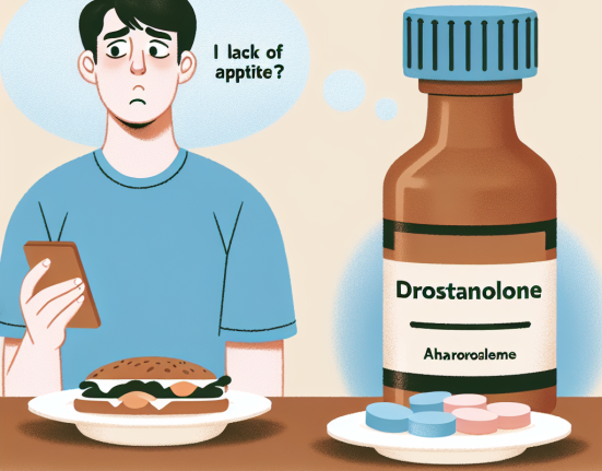 Qué hacer si Drostanolona te deja sin apetito